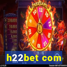 h22bet com